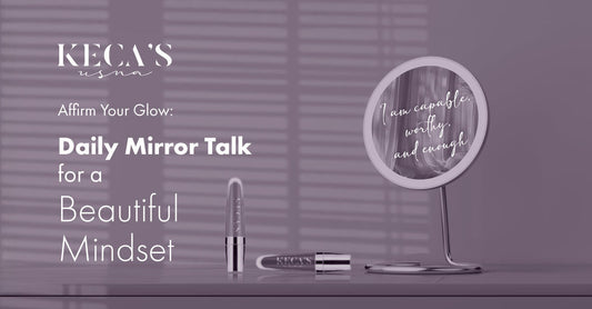 Affirm Your Glow: Daily Mirror Talk for a Beautiful Mindset