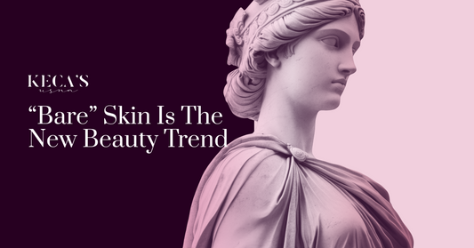 “Bare” Skin Is The New Beauty Trend